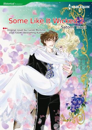 Cover of the book SOME LIKE IT WICKED 2 by Sandra Field