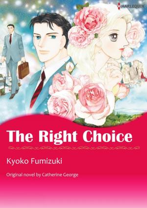 Cover of the book THE RIGHT CHOICE by Elaine Overton