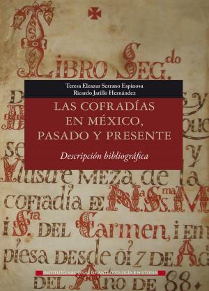 Book cover of Las cofradías en México, pasado y presente