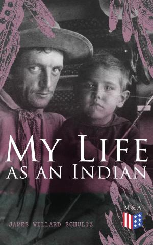 Cover of the book My Life as an Indian by United States Department of Defense, U.S. Navy, Christopher T. Gans
