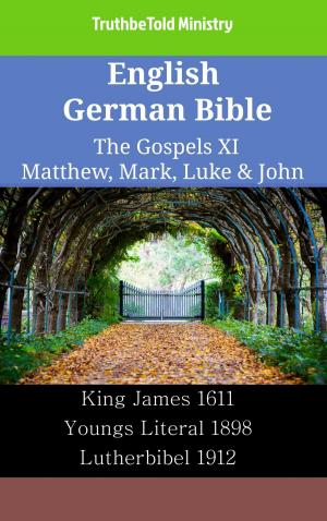 Cover of English German Bible - The Gospels XI - Matthew, Mark, Luke & John