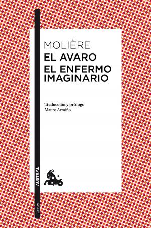 Cover of the book El avaro / El enfermo imaginario by Noe Casado