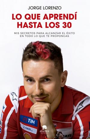 Cover of the book Lo que aprendí hasta los 30 by Albert Montagut