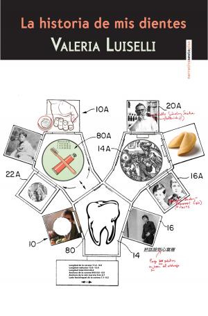 Cover of the book La historia de mis dientes by Jesmyn  Ward