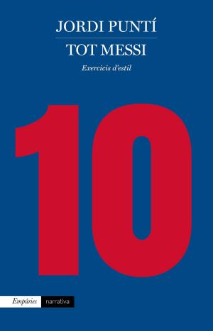 Cover of the book Tot Messi by Blanca Busquets Oliu