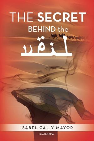 bigCover of the book The secret behind the veil by 