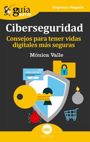 Cover of GuíaBurros: Ciberseguridad