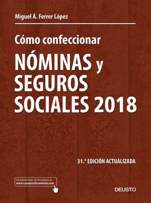 Cover of the book Cómo confeccionar nóminas y seguros sociales 2018 by Gonzalo Giner