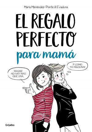 Cover of the book El regalo perfecto para mamá by Manuel Rivas