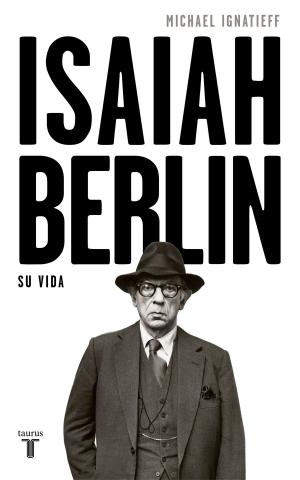 Cover of the book Isaiah Berlin by Baltasar Garzón