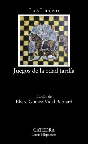 Cover of the book Juegos de la edad tardía by Walt Whitman, Carme Manuel