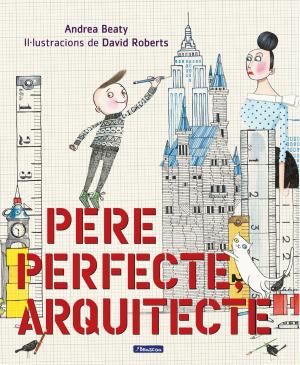 Cover of the book L'Iggy Perfecte, arquitecte by Hannah Miles