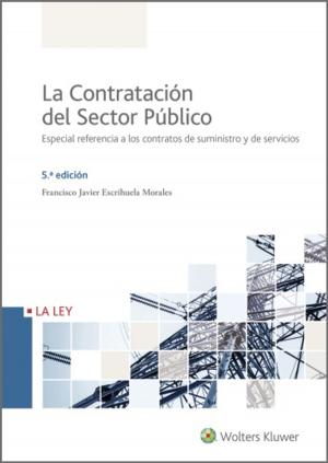Cover of the book La Contratación del Sector Público. Especial referencia a los contratos de suministro y de servicios (5.ª edición) by Rosa Carmen Rascón Gasca, Jorge Fernández Ruiz