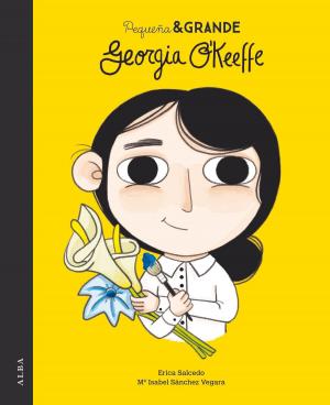 Cover of the book Pequeña & Grande Georgia O'Keeffe by André Gide, Laura Freixas