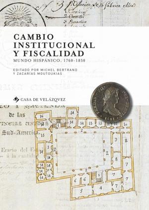 Cover of the book Cambio institucional y fiscalidad by Thomas Glesener