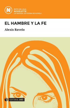 Cover of the book El hambre y la fe by Anna ForésMiravalles, Marta LigioizVázquez