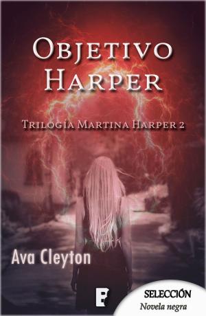 Cover of the book Objetivo Harper (Martina Harper 2) by Mery Turiel