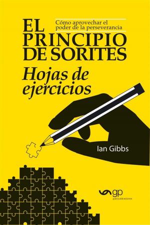 Cover of the book El Principio de Sorites - Hojas de ejercicios by Erika Olsen