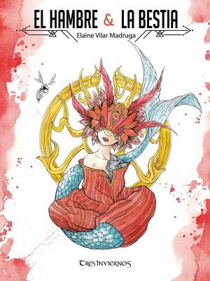 Cover of the book El Hambre y la Bestia by Sarah Lynn Mika