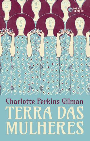 Cover of the book Terra da mulheres by Rosa Suen