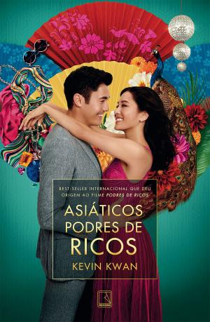 Cover of the book Asiáticos podres de ricos by Leticia Wierzchowski