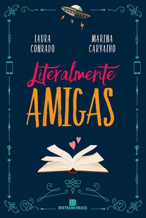 Cover of the book Literalmente amigas by Carpinejar