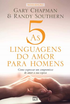 Cover of the book As 5 linguagens do amor para homens by Nina Targino