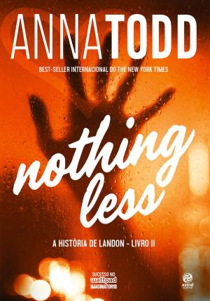Cover of the book Nothing Less by Kris Austen Radcliffe
