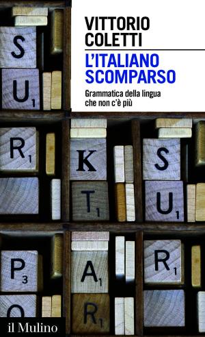 Cover of the book L'italiano scomparso by Alessandro, Santoro