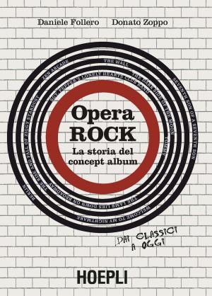Cover of the book Opera Rock by Luca Conti, Cristiano Carriero