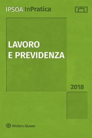Cover of the book Lavoro e Previdenza by Alizabeth Swain