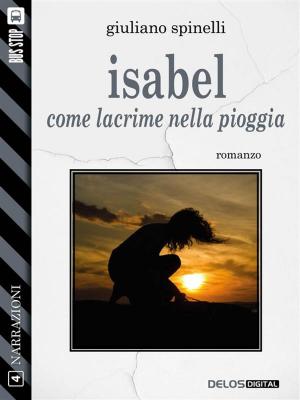 Book cover of Isabel - Come lacrime nella pioggia