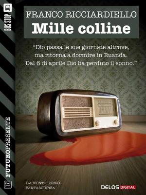Cover of the book Mille colline by Enrico Solito