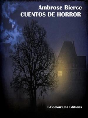 Cover of the book Cuentos de horror by Emilio Castelar y Ripoll