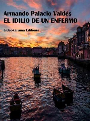 Cover of the book El idilio de un enfermo by Giulio Verne