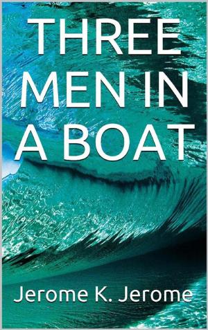 Cover of the book Three Men in a Boat by Daniele Zumbo