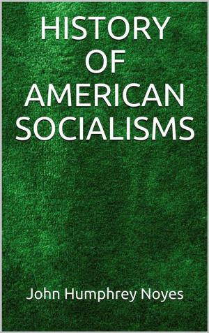 Cover of the book History of American Socialisms by Jules Verne