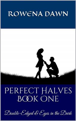 Cover of the book Perfect Halves Book One by K.M. Montemayor