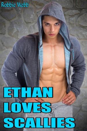 Cover of the book Ethan Loves Scallies by P. LeZure