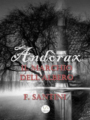 Cover of the book Andòrax - Il marchio dell'albero by Robert Carter