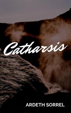 Cover of the book Catharsis by Paul Evens Chery