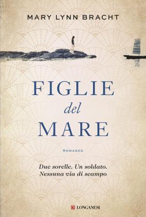 Cover of the book Figlie del mare by Patrick O'Brian