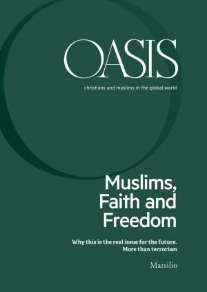 Book cover of Oasis n. 26, Muslims, Faith and Freedom