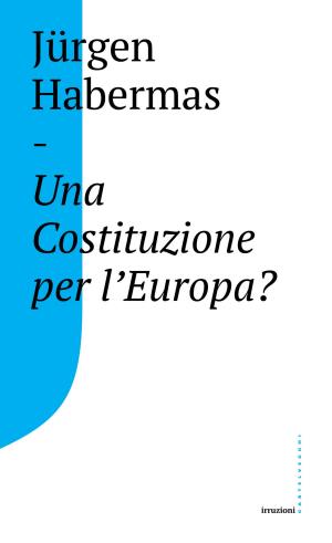 Cover of the book Una costituzione per l'Europa? by Le Corbusier