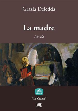 Cover of the book La madre by Lev Tolstoj