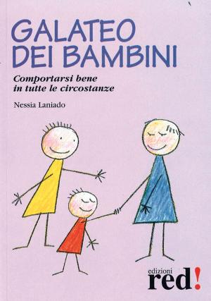 Cover of the book Galateo dei bambini by Gary Unruh