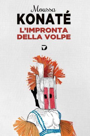 Cover of the book L'impronta della volpe by Philippe Forest