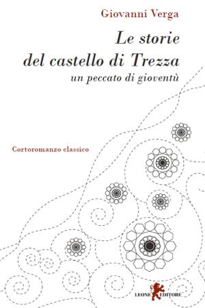 Cover of the book Le storie del castello di Trezza by Roberta Melli
