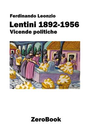 Book cover of Lentini 1892-1956