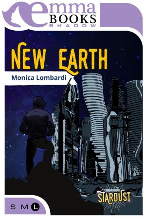 Cover of the book New Earth (Stardust #3) by Elisabetta Flumeri, Gabriella Giacometti